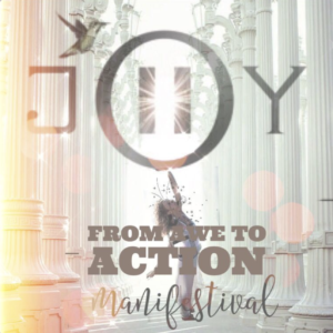 JOY MANIFESTIVAL : FROM AWE TO ACTION PLAY @ Zoom